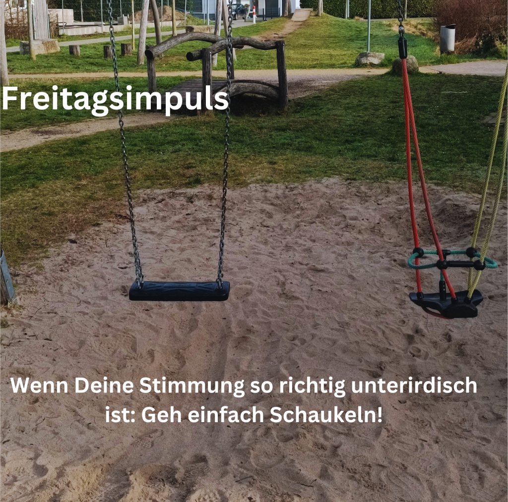 Freitagsimpuls Schaukeln
